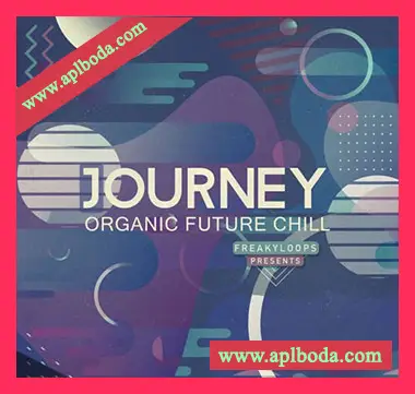 [氛围慢摇采样]Freaky Loops Journey Organic Future Chill [WAV]（231Mb）