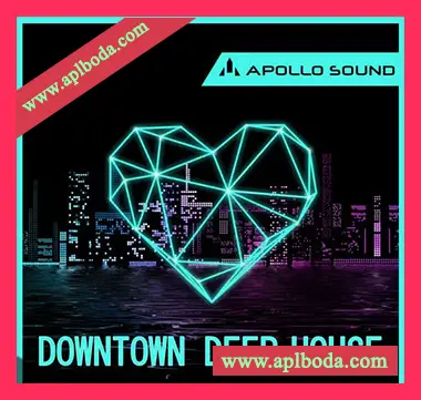 [Deep慢摇深邃浩室素材]Apollo Sound Downtown Deep House [多格式]（409Mb）
