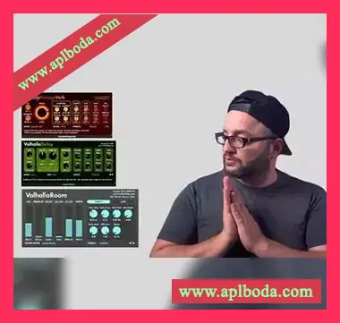 [教程]Udemy Valhalla Plugins 101（297Mb）