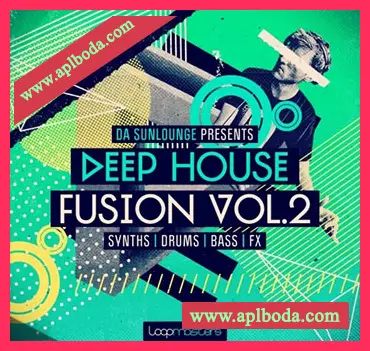 [深邃科技浩室素材]Loopmasters Da Sunlounge Presents Deep House Fusion Vol.2 [多格式]（772Mb）