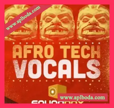 [非洲浩室科技浩室人声采样]Soundbox Afro Tech Vocals [WAV]（64Mb）