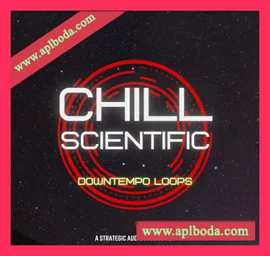 [氛围慢摇采样]Strategic Audio Chill Scientific Downtempo Loops [WAV]（130Mb）