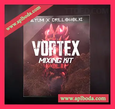 [嘻哈陷阱素材FL混音预置FL工程模板]Drilloholic x Ayumi Vortex Mixer Kit V3 [WAV, MiDi]（38Mb）
