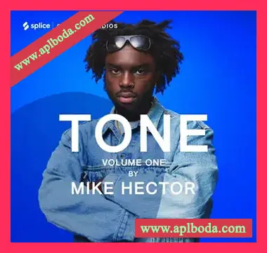 [嘻哈说唱采样Astra预置Beatmaker预置]Splice Sounds COLORS Presents TONE Vol. 1 by Mike Hector （154Mb）