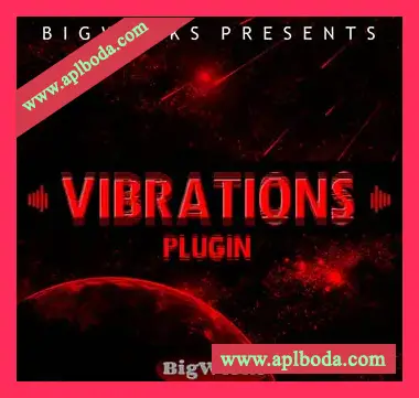 Bigwerks Vibrations Plugin RETAiL [WiN, MacOSX]（2.17Gb）