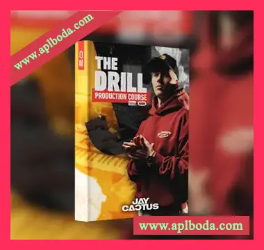 [教程]Jay Cactus The Drill Production Course 2.0（10.2Gb）