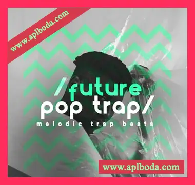 [未来流行陷阱采样]Samplestar Future Pop Trap [WAV]（178Mb）