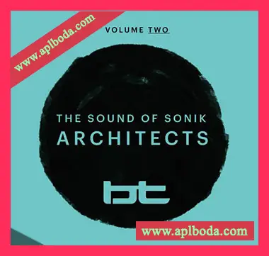 [Electronic电子乐采样]BT Sounds Of Sonik Architects Vol.2 [WAV]（284Mb）