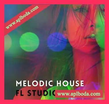 [旋律浩室采样FL模板]Amir Farhoodi Melodic House Vol.1（35Mb）