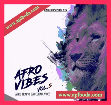 [流行电子嘻哈素材]King Loops Afro Vibes Volume 5 [WAV, MiDi]（503Mb）