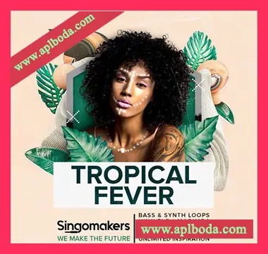 [热带休闲舞曲素材]Singomakers Tropical Fever [WAV, REX]（954Mb）