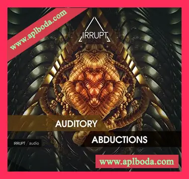 [Electronic电子乐采样]IRRUPT Audio Auditory Abductions [WAV]（399Mb）