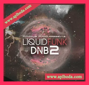 [放克鼓打贝斯采样]Famous Audio Liquid Funk DnB Vol.2 [WAV]（544Mb）