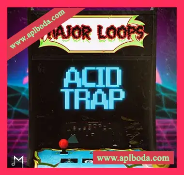 [Trap陷阱采样]Major Loops Acid Trap [WAV]（33Mb）