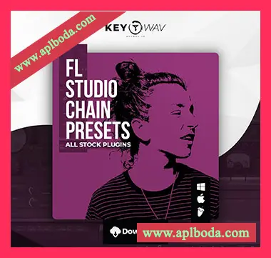 [FL预置人声模板嘻哈RnB]Key WAV Cali FL STUDIO Vocal Chain Preset（1Mb）