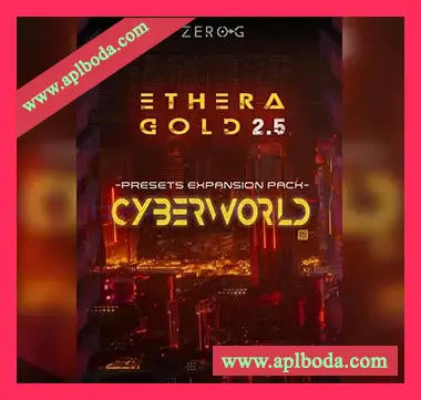 [人声合成器扩展音源]Zero-G CyberWorld Presets Ethera Gold 2.5 Expansion Pack [KONTAKT]（38Mb）