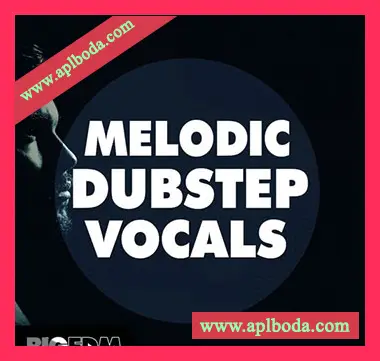 [Dubstep回响重拍人声素材]Big EDM Melodic Dubstep Vocals [WAV, MiDi]（798Mb）