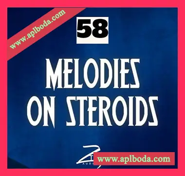 [嘻哈陷阱RnB采样]Ztar Audio Melodies On Steriods 58 [WAV]（45Mb）