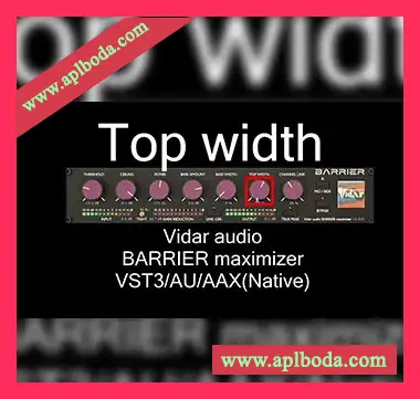 [电平宽度最大化插件]Vidar Audio BARRIER Maximizer v1.8.0 [WiN]（13Mb）