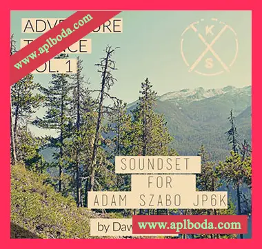 [Szabo JP6K预置迷幻舞曲]Kulshan Studios Adventure Trance Soundset Vol.1（2Mb）