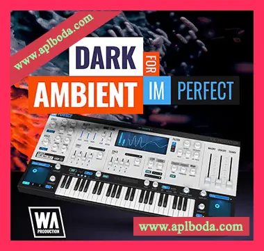 [ImPerfect预置氛围驰放]WA Production Dark Ambient For ImPerfect（34Mb）