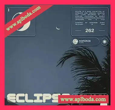 [氛围嘻哈RnB采样]Komorebi Audio Eclipse – Max And Kyle [WAV]（618.38Mb）