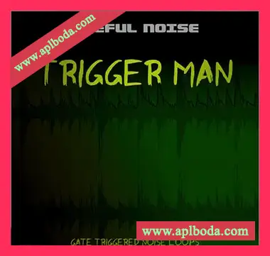 [电子乐素材]Useful Noise Trigger Man [多格式]（353Mb）