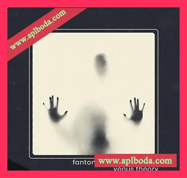 [氛围驰放乐采样]Venus Theory Fantome [WAV]（625Mb）
