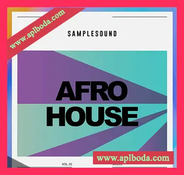 [AfroHouse采样]SAMPLESOUND Afro House Volume 2 [WAV]（586Mb）