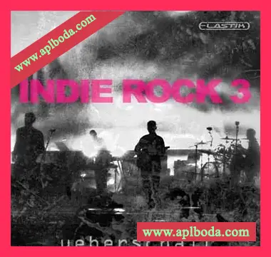 [Elastik音色-金属摇滚]Ueberschall Indie Rock 3（2.16Gb）
