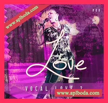 [灵魂嘻哈RnB人声采样]HQO VOCAL LOVE 2 [WAV]（111Mb）