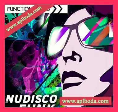 [迪斯科放克采样]Function Loops Nu-Disco and Funk [WAV]（174Mb）