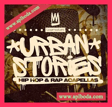 [嘻哈说唱人声Acapellas素材]Loopmasters Urban Stories Hip Hop and Rap Acapellas [多格式]（267Mb）