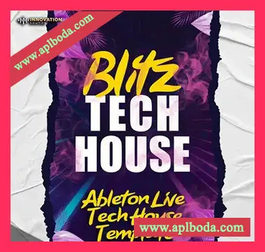 [Ableton工程模板科技浩室]Innovation Sounds Blitz Ableton 11 Tech House Template（24Mb）