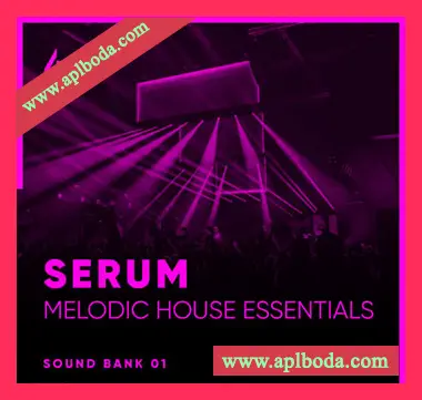[Serum预置前卫浩室]Freshly Squeezed Samples Serum Melodic House Essentials Volume 1（14Mb）