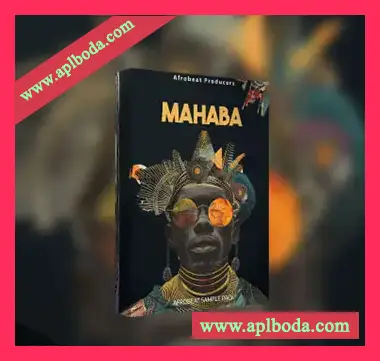 [非洲节奏素材]Afrobeat Producers Mahaba Afrobeat Sample Pack [WAV, MiDi]（1.62Gb）