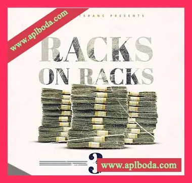 [嘻哈说唱陷阱素材FL工程]Trap Veterans Racks On Racks 3 [WAV, MiDi]（271Mb）