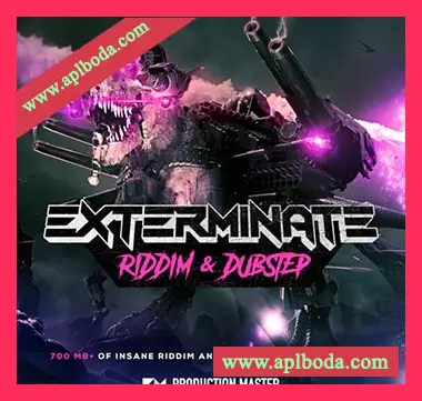 [Dubstep采样+Serum血清预置]Production Master Exterminate (Riddim And Dubstep)（643Mb）