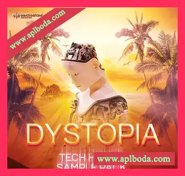 [科技浩室泰克诺舞曲采样]Innovation Sounds Dystopia – Techno and Tech House Sample Pack [WAV]（130Mb）