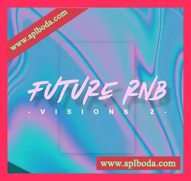 [未来RnB氛围慢摇素材]Samplestar Future RnB Visions Volume 2 [WAV, MiDi]（182Mb）