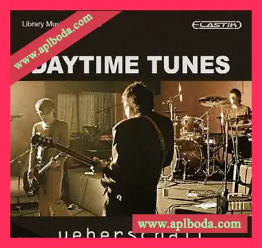 [Elastik音色-金属摇滚]Ueberschall Daytime Tunes（1.17Gb）