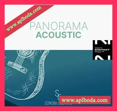 [影视原声吉他音源]Sonora Cinematic Panorama Acoustic [KONTAKT]（6.41Gb）