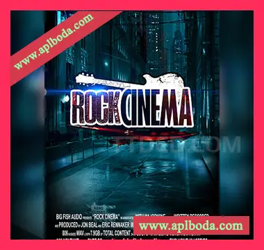 [影视摇滚乐素材音源]Big Fish Audio Rock Cinema [KONTAKT多格式]（8.01Gb）