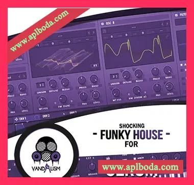 [Serum预置放克浩室]Vandalism Sounds Shocking Funky House For Serum（51Mb）