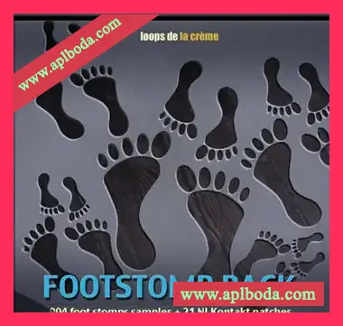 [脚踩脚步音源]Loops De La Creme FOOTSTOMP PACK [KONTAKT]（90Mb）