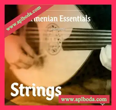 [乌德琴采样]Gio Israel Armenian Essentials – Strings [WAV]（293Mb）