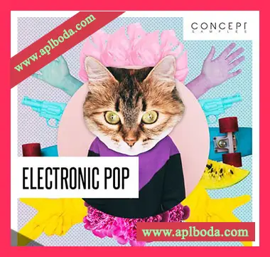 [POP流行电子乐采样]Concept Samples Electronic Pop [WAV]（139Mb）