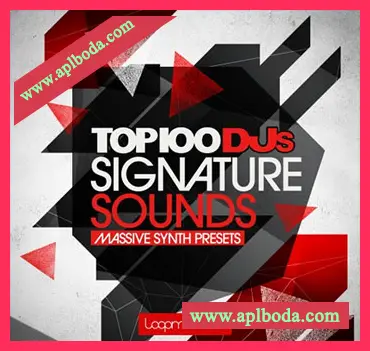 [EDM电子舞曲素材Massive预置]Loopmasters Top 100 DJs Signature Sounds Vol.1 [WAV, MiDi]（268Mb）