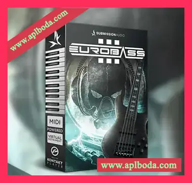 [Euro 5LX贝斯音源]Submission Audio EuroBass 3 [KONTAKT]（3.03Gb）