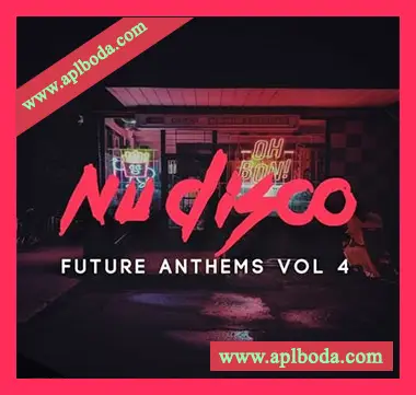 [NuDisco迪斯科素材]Samplestar Nu Disco Future Anthems Vol.4 [WAV, MiDi]（351Mb）